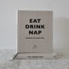 Eat Drink Nap Book